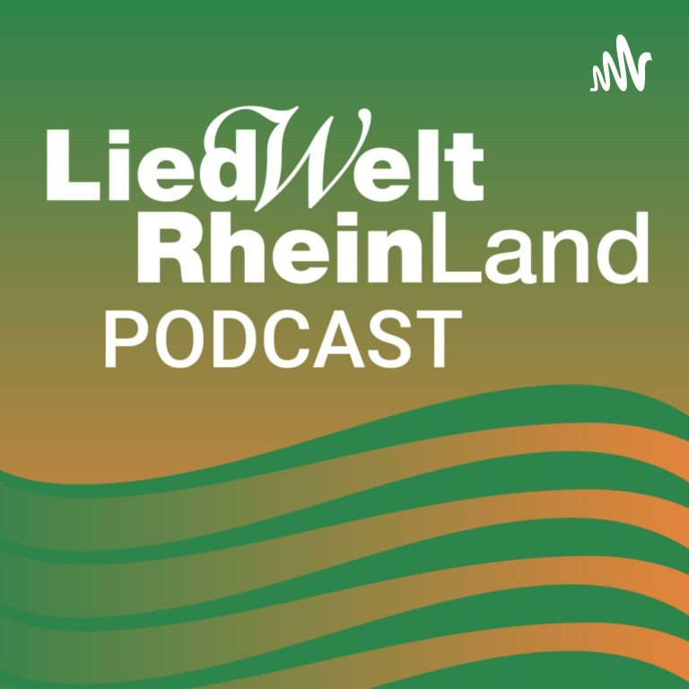 Liedwelt Rheinland Podcast